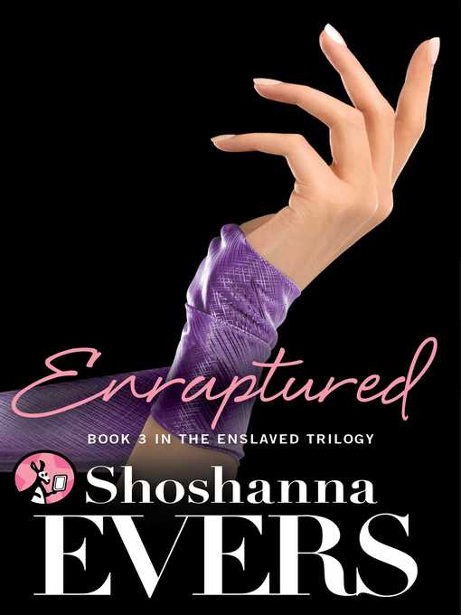 Title details for Enraptured by Shoshanna Evers - Available